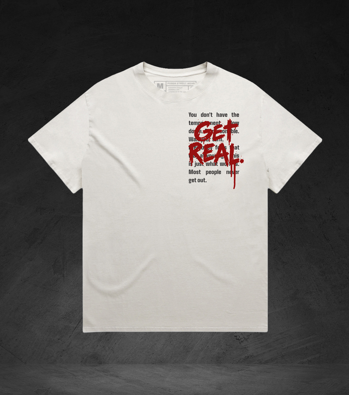GET REAL Tee - Faded Heavyweight