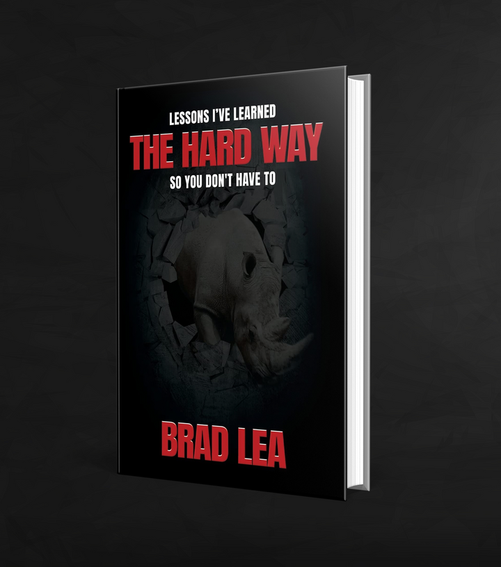 The Hard Way *Signed by Brad Lea