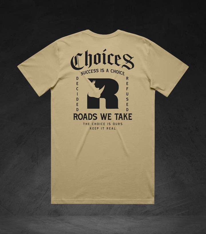 Choices Tee