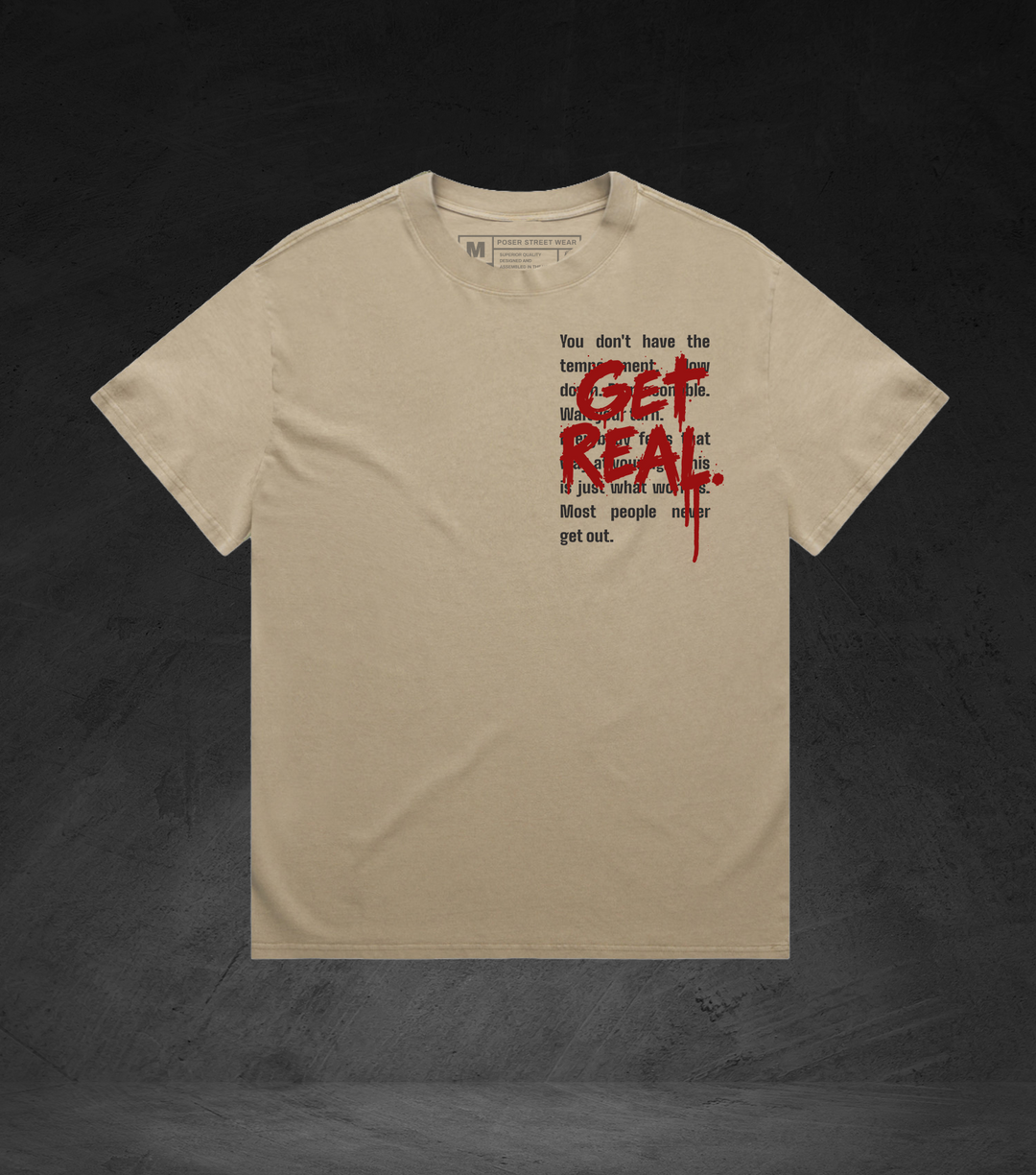 GET REAL Tee - Faded Heavyweight