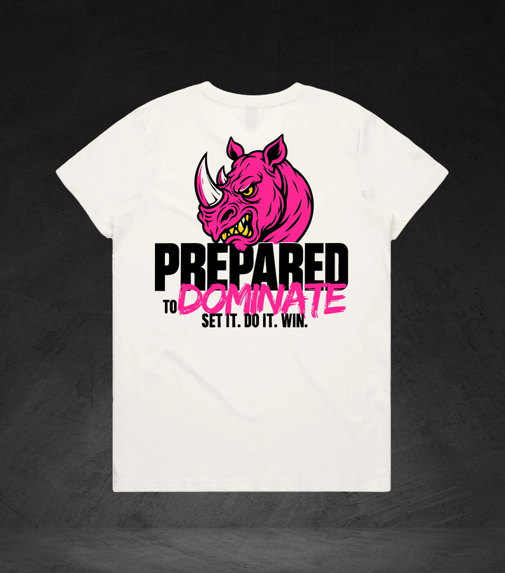 PREPARED TO DOMINATE